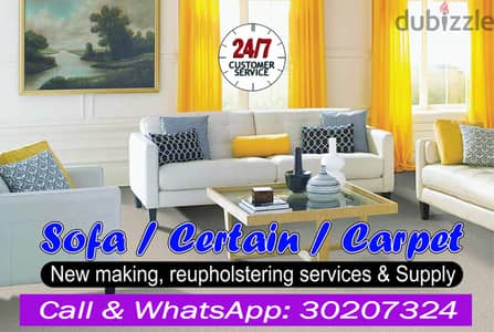 Sofa upholstery, Curtains and Carpet  supply