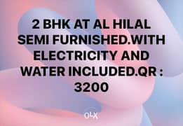 2 BHK AT AL hilal nuaija with free elec and water 0