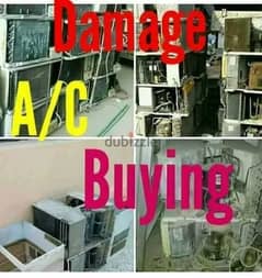 we are buying damage ac please call me 70697610 0