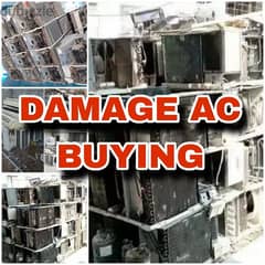 we are buying damage ac please call me 70697610 0