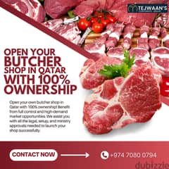 Open Your Butcher Shop In Qatar With 100% ownership