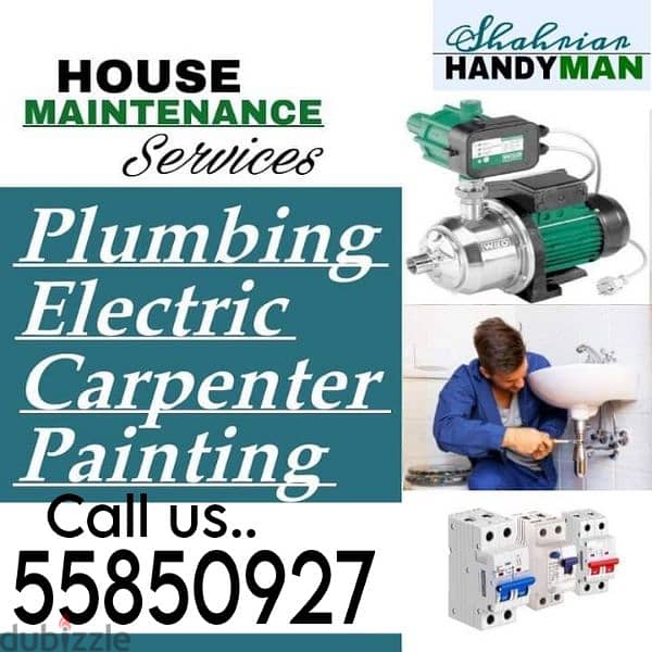 plumbing electric carpenter services. call 55850927 1