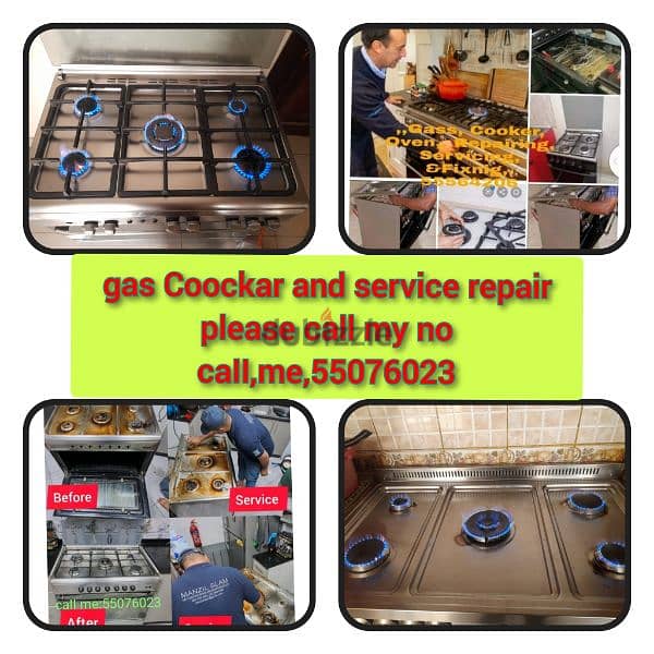 gas Coockar and service repair please call my no caII,me,55076023 0