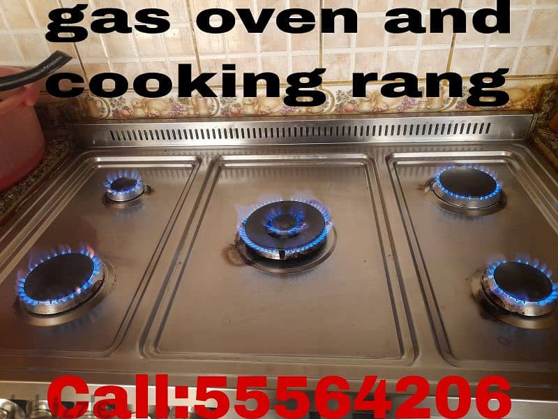 gas oven and cooking rang  repair and Service  Call:55564206 whatsapp 3