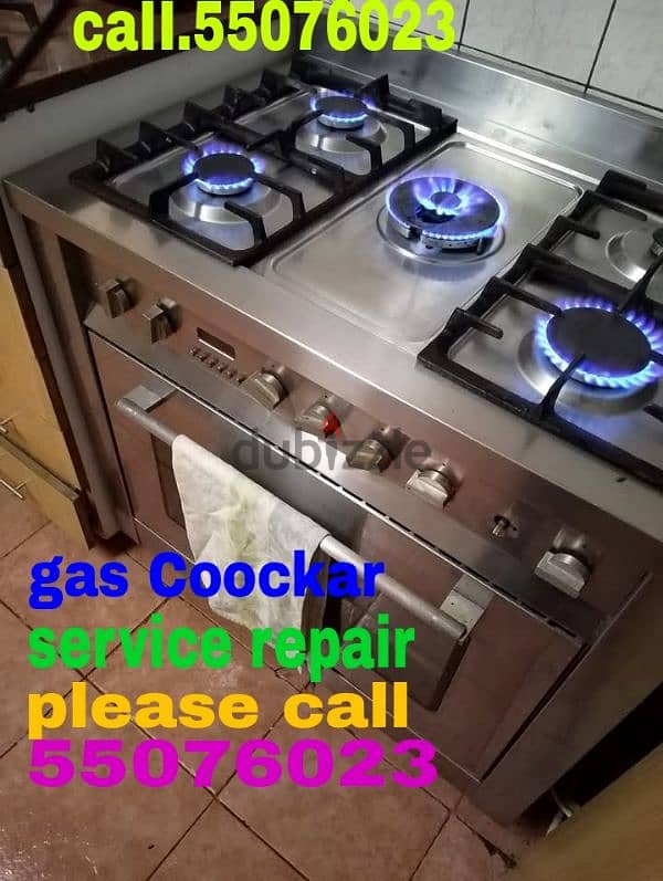 gas oven and cooking rang  repair and Service  Call:55564206 whatsapp 0