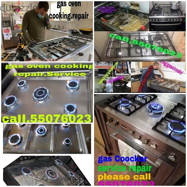 gas oven and cooking rang  repair and Service  Call:55564206 whatsapp 1