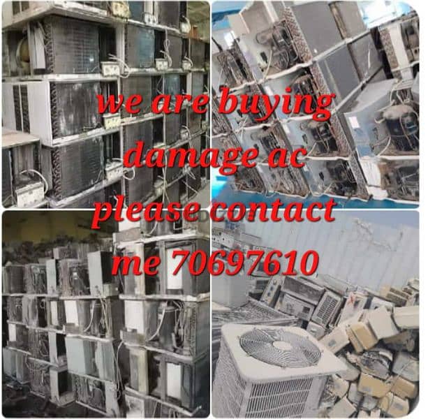 we are buying damage ac please contact me . 70697610 0