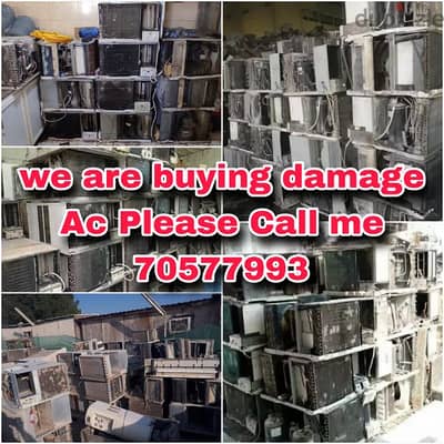 we are buying damage Ac Please Call me 70577993