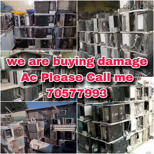 we are buying damage Ac Please Call me 70577993 0