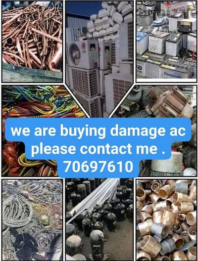 we are buying damage ac please call me 70697610