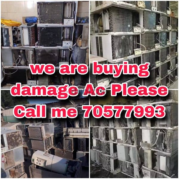 we Are Buying Damage ac please call me 70577993 0