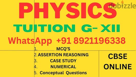 TUITION PHYSICS G -10 ,12 * (1-2-1) CBSE WhatsApp : +91 9747983325