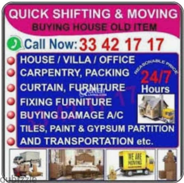 we do villa, office, house, showroom, Moving & shifting company. 2