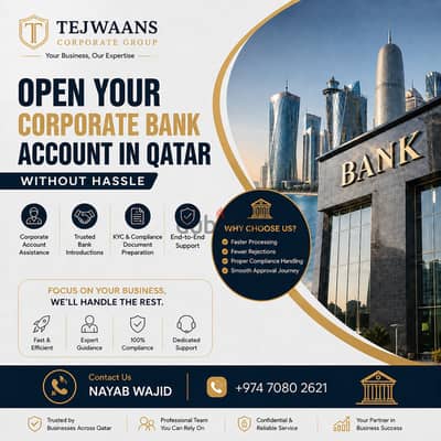 Open Your Corporate Bank Account in Qatar with Ease