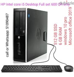 HP Intel core i5 Desktop Full set 600 QR only 0