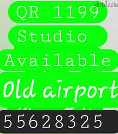 Old airport 
Studio 1300 , 1500, 1700 available 
furnished Studio 2299 0