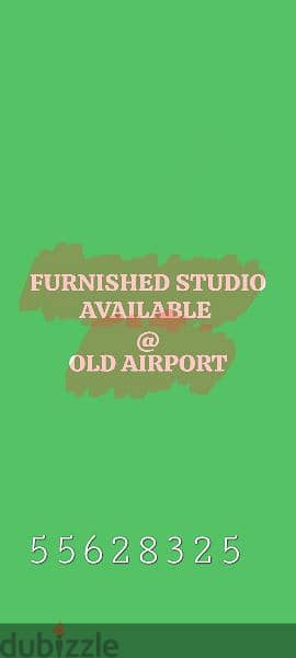 Old airport 
Studio 1300 , 1500, 1700 available 
furnished Studio 2299 1