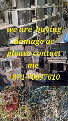 we are buying damage ac please contact me . 70697610 0