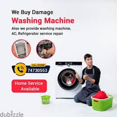 I buy not working washing machine and aircondition call me 74730553 0