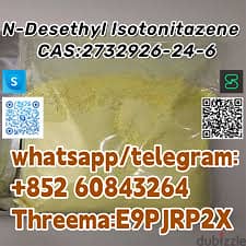+852 60843264N-Desethyl lsotonitazene   CAS:2732926-24-6 whatsapp/tele