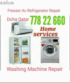 Freezer Fridge ac washing machine repair 77822660