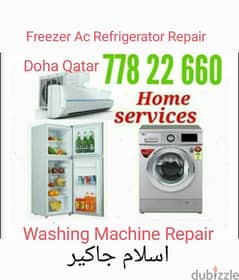Freezer ac Fridge. washing machine repair 77822660